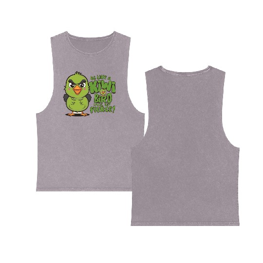 Be Like a kiwi BIrd Small But Fierce1 Double Sided Mineral Wash Tank Tops