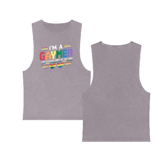 Gaymer Like A Regular Gamer But Way Gayer Gamer Double Sided Mineral Wash Tank Tops