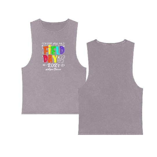 I'm Just Here For Field Day 2024 Math Teacher Double Sided Mineral Wash Tank Tops