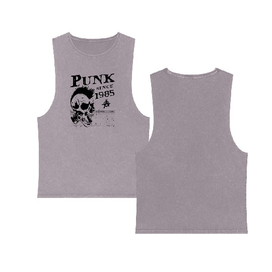 Punks Not Dead, Punk Since 1985, 39 Years Old and Double Sided Mineral Wash Tank Tops