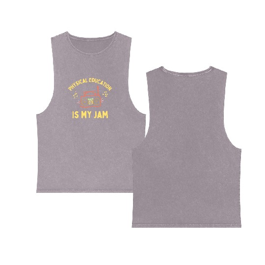 Women's Physical Education is My Jam PE Teacher Double Sided Mineral Wash Tank Tops