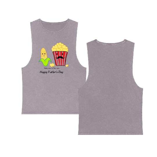 Baby Corn and Popcorn Happy Father’s Day Double Sided Mineral Wash Tank Tops