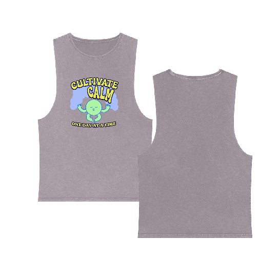 Cultivating Calm One Day At A Time Peaceful Double Sided Mineral Wash Tank Tops