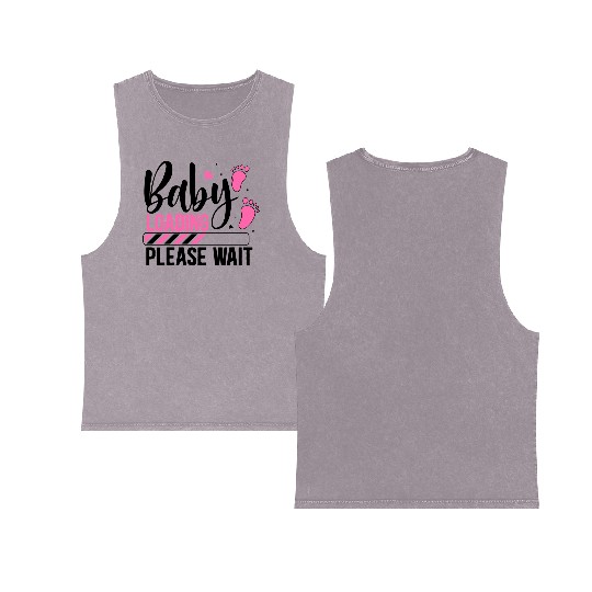 Baby loading babes women mother design newborn Double Sided Mineral Wash Tank Tops