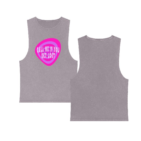 Call me if you get lost Double Sided Mineral Wash Tank Tops