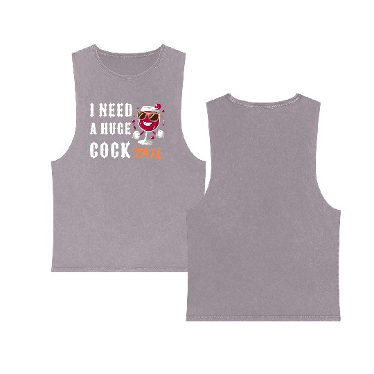 drinking, funny, huge, cocktail, adult, humor, Double Sided Mineral Wash Tank Tops