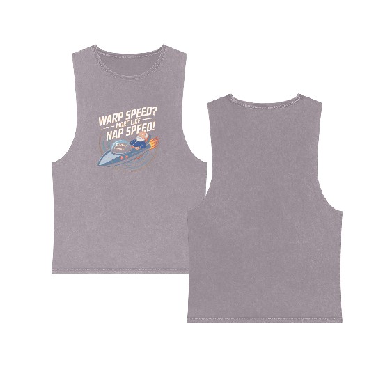 Warp Speed? More Like Nap Speed! – Space Grandpa Double Sided Mineral Wash Tank Tops