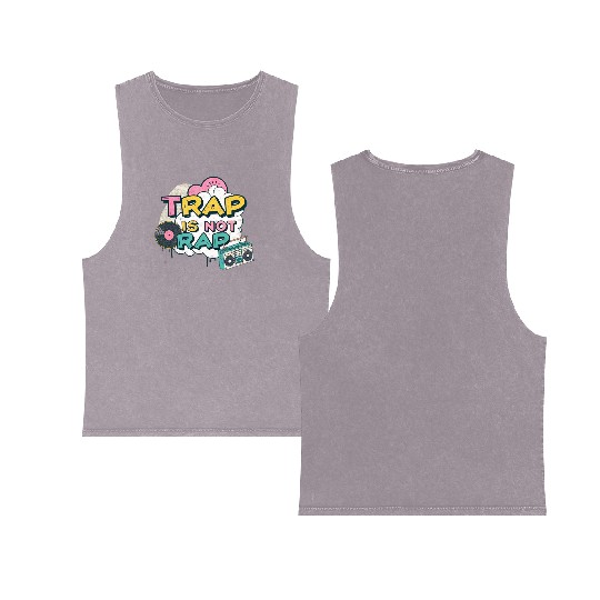 Trap Is Not Rap" Graffiti Hip-Hop Double Sided Mineral Wash Tank Tops