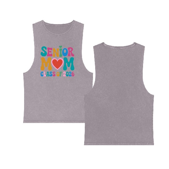 Senior Mom Class of 2026 Celebration Design Double Sided Mineral Wash Tank Tops