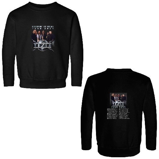TESLA Band Keepin' It Real U.S. Tour 2024 Double Sided Sweatshirts