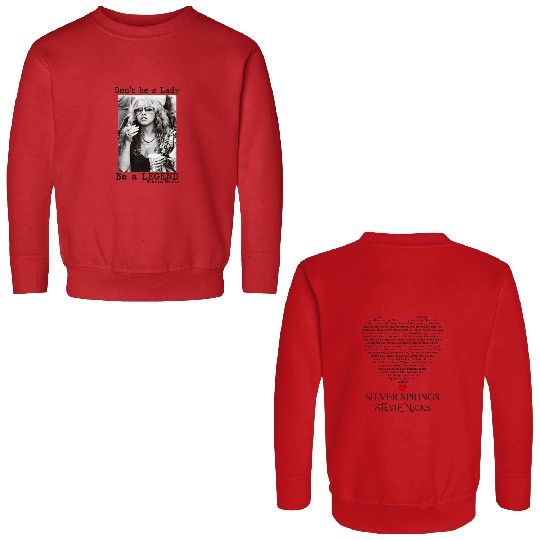 Don't Be a Lady Be a Legend Stevie Nicks, Stevi Double Sided Sweatshirts
