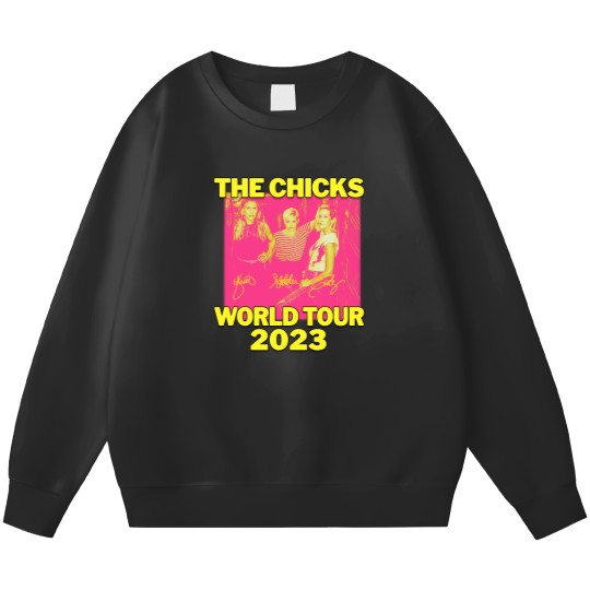 The Chicks 2023 World Tour Double Sided Sweatshirts, The Chicks 2023 Concert Double Sided Sweatshirts