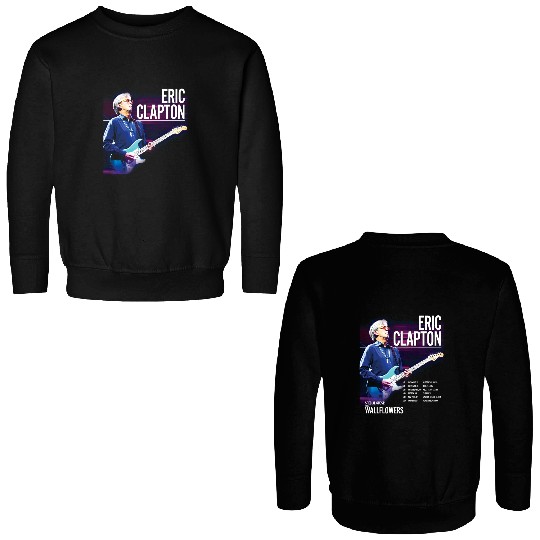 Eric Clapton Us Tour 2025 Dates List Two Sides Print Unisex Double Sided Sweatshirts Gift For Fan