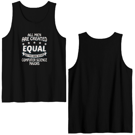 Some Men Become Computer Science Majors Double Sided Tank Tops