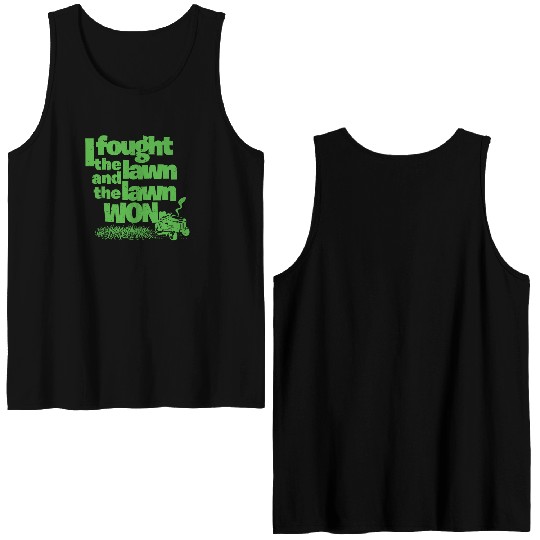I Fought the Lawn Funny Lawn Gardening Grass Cutting Enforcement Officer Double Sided Tank Tops