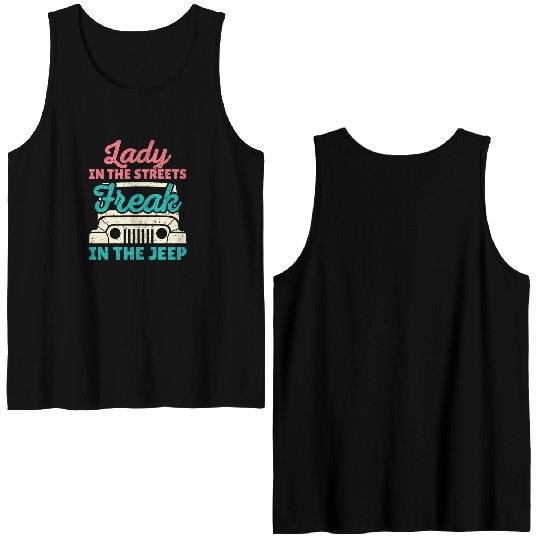 Lady in the Streets Freak in the Jeep Double Sided Tank Tops