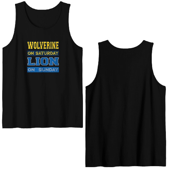 Wolverine on Saturday Lion on Sunday Detroit Double Sided Tank Tops