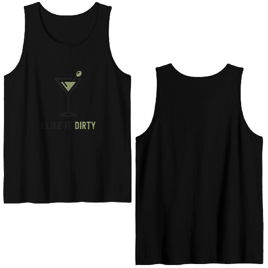 I Like It Dirty Martini Glass Funny Drinker Double Sided Tank Tops