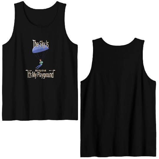 The Sky Is My Playground Skydive Funny Cute Double Sided Tank Tops