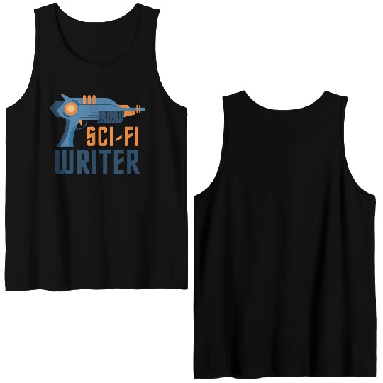 Sci Fi Writer Laser Gun Science Fiction Author Double Sided Tank Tops