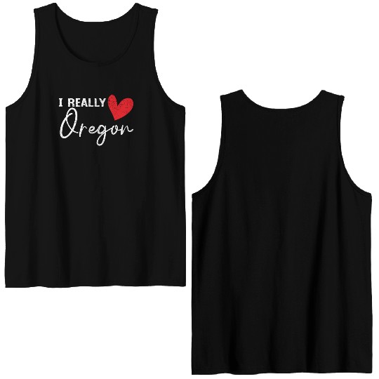 I Really Love Oregon USA America Oregonians Double Sided Tank Tops