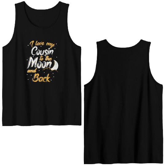 I love my cousin to the moon and back News Double Sided Tank Tops