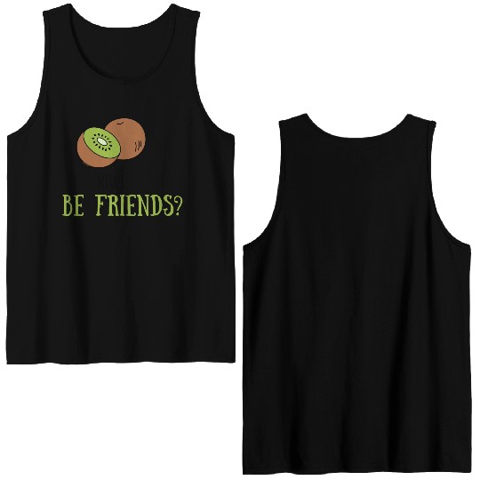 Kiwi be friends? Double Sided Tank Tops
