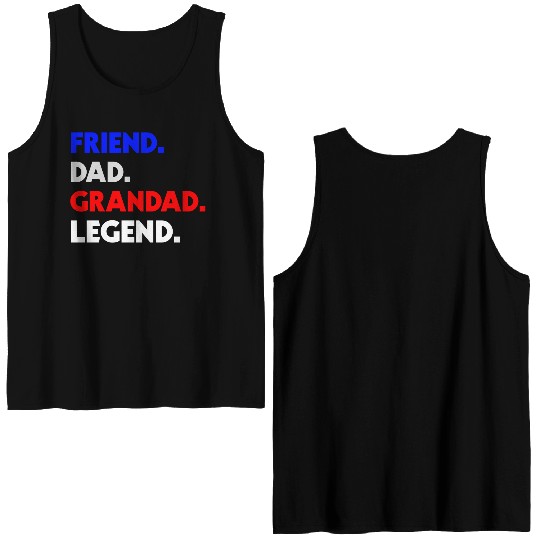 FRIEND DAD GRANDAD LEGEND Double Sided Tank Tops