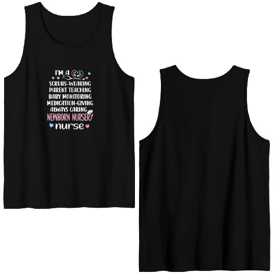Newborn Nursery Nurse Newborn Nursery Nursing Gift Double Sided Tank Tops