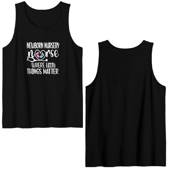 Newborn Nursery Nurse Gift Newborn Nursery Nursing Double Sided Tank Tops