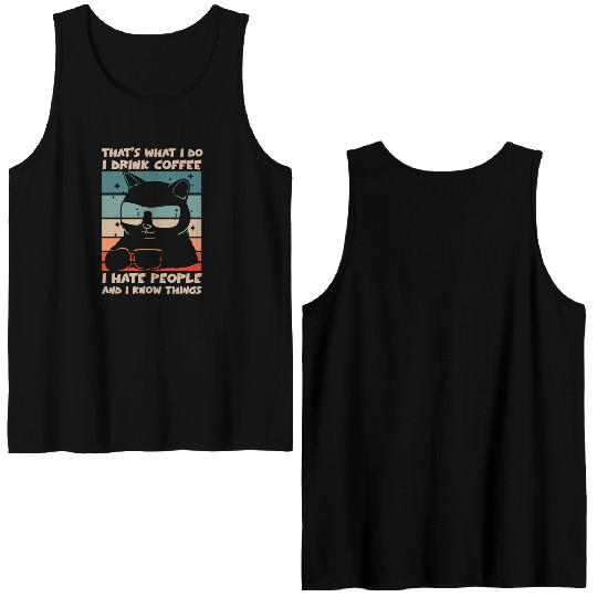 Funny Cat I Drink Coffee I Hate People Double Sided Tank Tops