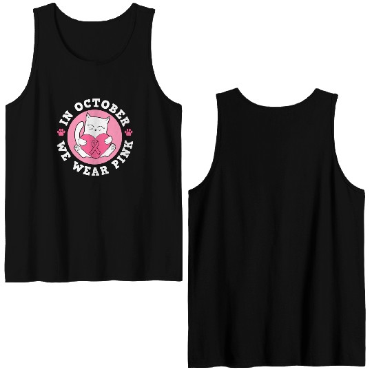 In October We Wear Pink Breast Cancer Warrior Cat Double Sided Tank Tops