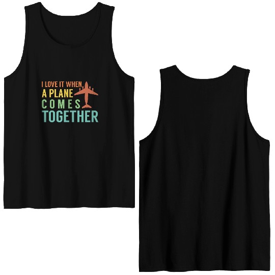 Airline Pilot Plane Comes Together Aircraft Pun Double Sided Tank Tops