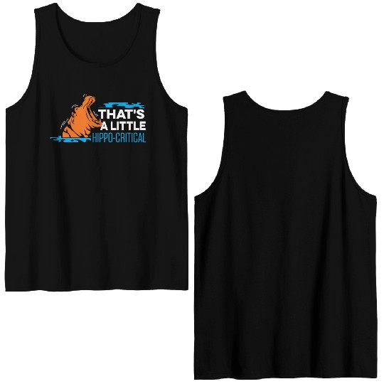 Little Hippo Critical Honest Person Gift Double Sided Tank Tops