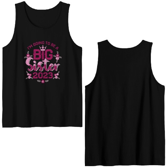 Big Sis 2023 - Big Sister Baby Family Birth Girl Double Sided Tank Tops
