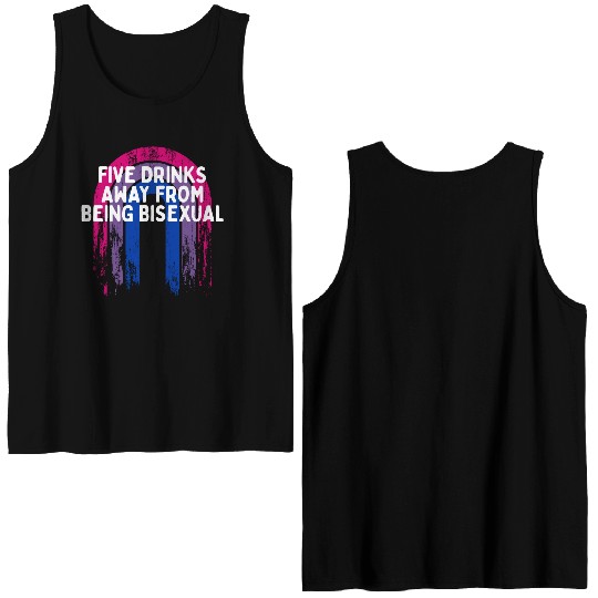 Five Drinks Away from Bisexual Bi LGBTQ Bi Pride Double Sided Tank Tops
