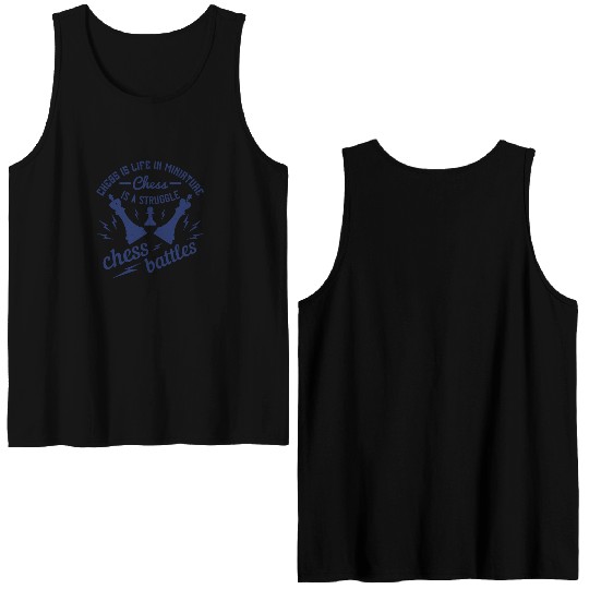 Chess is life in miniature. Chess is a struggle, Double Sided Tank Tops