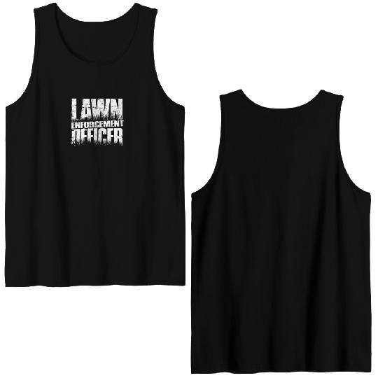 Lawn Enforcement Officer - lawn mowing Double Sided Tank Tops