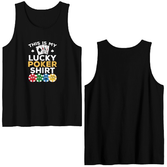 Poker Player - This Is My Lucky Poker Double Sided Tank Tops - Poke