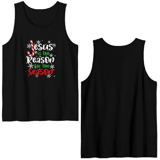 Jesus is The Reason for the Season Candy Christian Double Sided Tank Tops