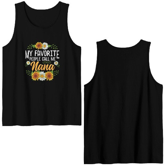 My Favorite People Call Me Nana Thanksgiving Double Sided Tank Tops