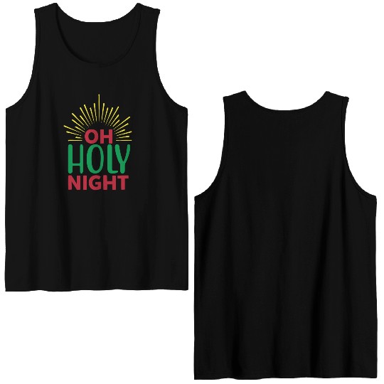 Oh Holy Night Double Sided Tank Tops