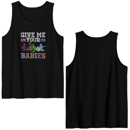 Give Me Your Babies - Newborn Photographer Double Sided Tank Tops