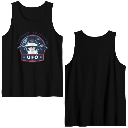 UFO 1947 The Truth Is Out There Double Sided Tank Tops