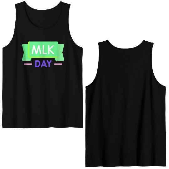 Martin Luther king jr. day Double Sided Tank Tops