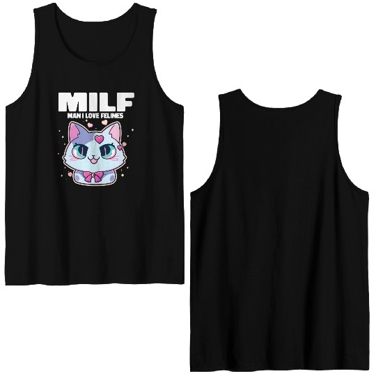 MILF Man I love Felines Funny Cats Double Sided Tank Tops