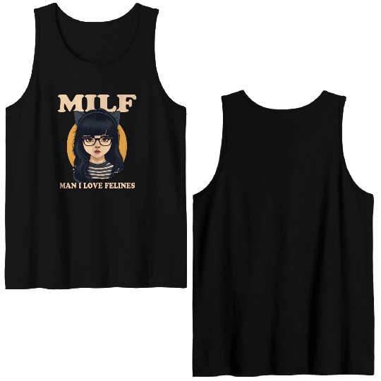 MILF Man I love Felines Funny Cat Cute Anime Girl Double Sided Tank Tops