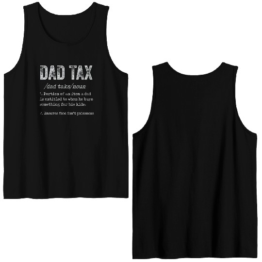 Vintage Dad Tax Definition Men Funny Father's Day Double Sided Tank Tops