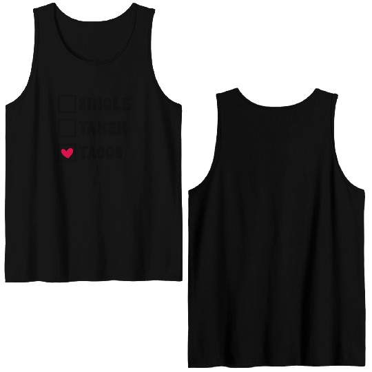 I Love Taco Anti-Valentine, Tacos Are My Valentine Double Sided Tank Tops