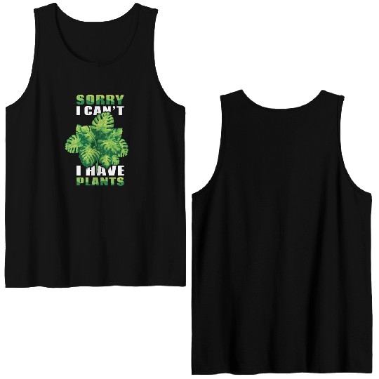 Can't Have Plants Farmer Garden Hobby Gardener Double Sided Tank Tops